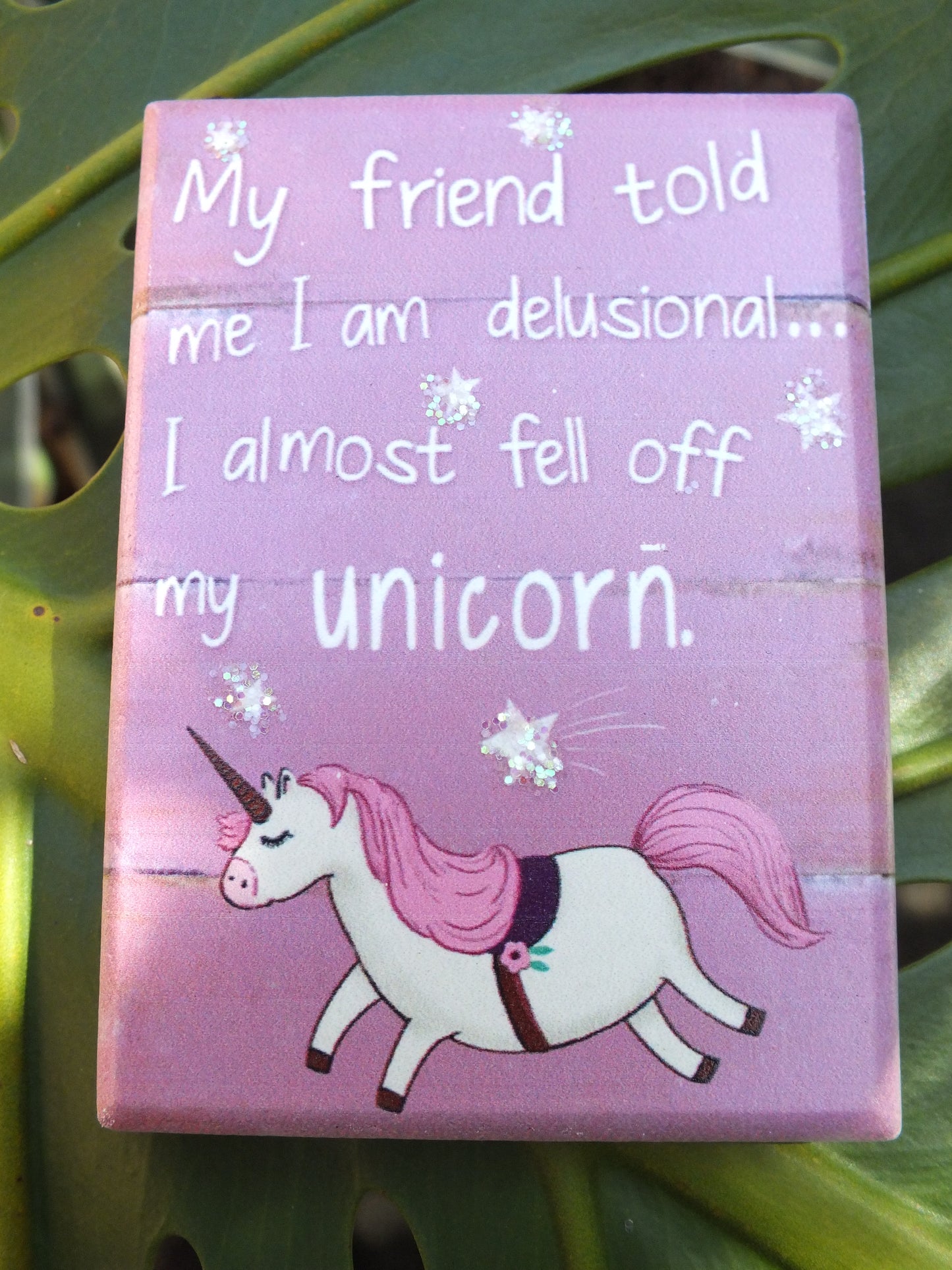 Fell Off My Unicorn Magnet
