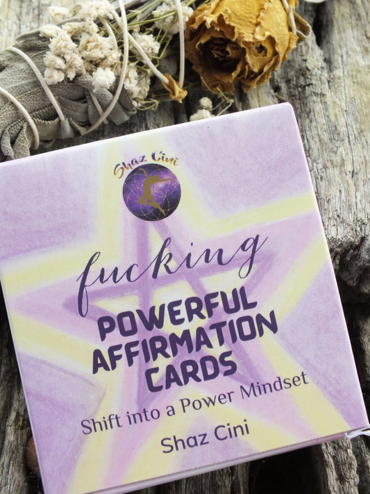 Fucking Powerful Affirmation Cards